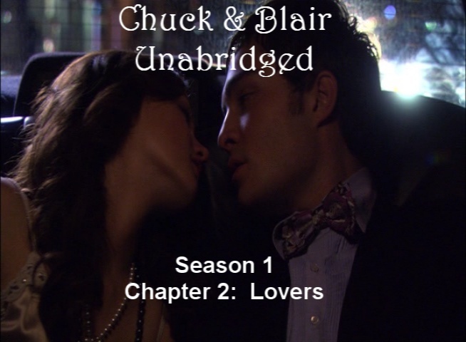 Chuck & Blair Unabridged Chapter 2