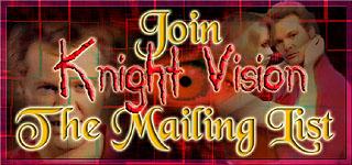 Join The Knight Vision Updates List