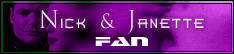 Dark Roses: Nick and Janette Fanlisting