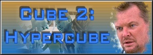 Cube 2: Hypercube