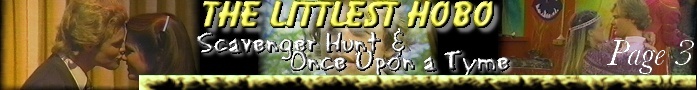 The Littlest Hobo: Scavenger Hunt & Once Upon a Tyme Page 3